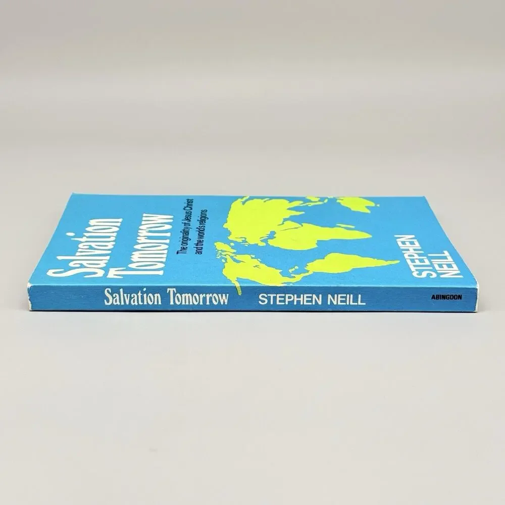Salvation Tomorrow by Neill Stephen 1976 Trade Paperback Book